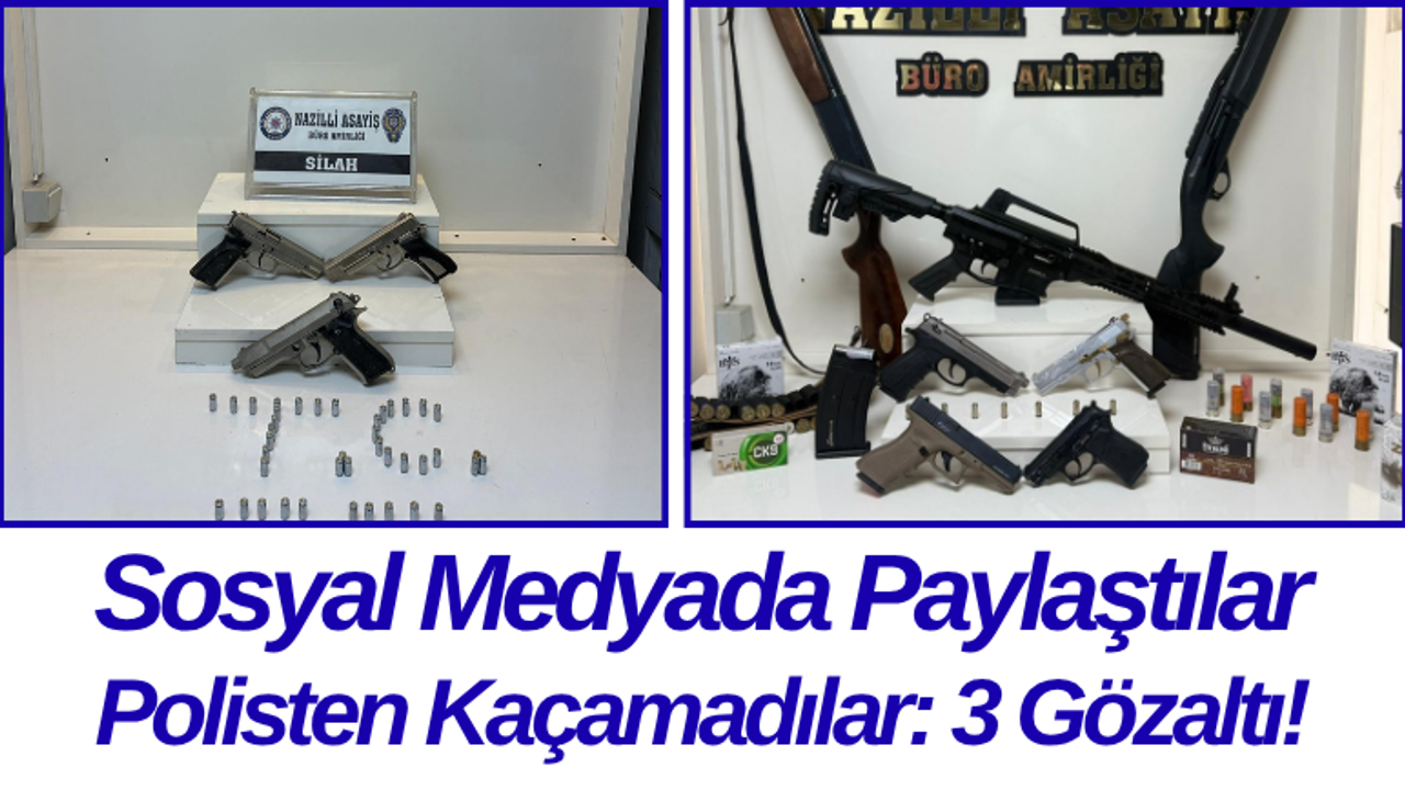 Sosyal Medyada Paylaştılar, Polisten Kaçamadılar: 3 Gözaltı!