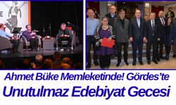 Ahmet Büke Memleketinde! Gördes’te Unutulmaz Edebiyat Gecesi
