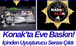 Konak’ta Eve Baskın! İçinden Uyuşturucu Serası Çıktı