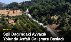 Spil Dağı’ndaki Ayvacık Yolunda Asfalt Çalışması Başladı