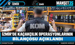 İzmir’de Kaçakçılık Operasyonlarının Bilançosu Açıklandı