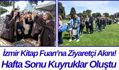 İzmir Kitap Fuarı’na Ziyaretçi Akını! Hafta Sonu Kuyruklar Oluştu
