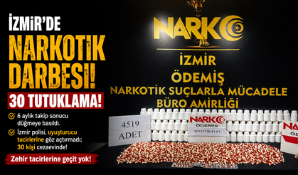 İzmir’de Narkotik Darbesi: 30 Tutuklama!