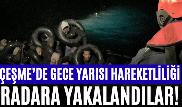 Çeşme’de Gece Yarısı Hareketliliği Radara Yakalandılar!