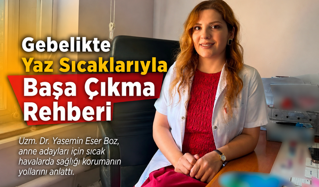 Gebelikte Yaz Sıcaklarıyla Başa Çıkma Rehberi