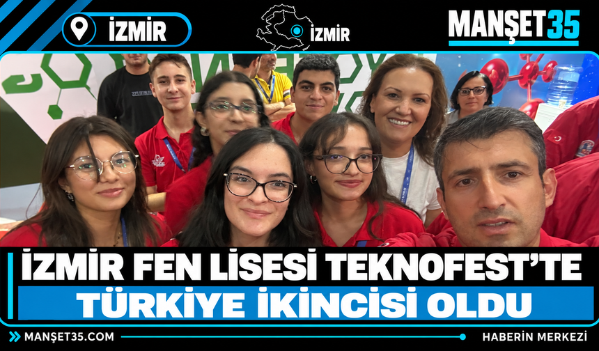 İzmir Fen Lisesi TEKNOFEST’te Türkiye İkincisi Oldu